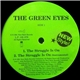 The Green Eyes - The Struggle Is On / Something To Bop To